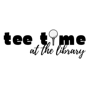 Tee Time at the Library event logo