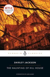 Penguin Classics edition book cover of The Haunting of Hill House by Shirley Jackson
