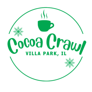 Green round Cocoa Crawl logo. Cocoa Crawl is in a handwriting font, and underneath reads, Villa Park, IL. Above the name is a mug with three lines of steam. Two snowflakes are seen, one above, and one below the text. Two green lines are shown forming a circle around the logo.